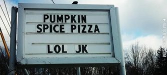 Sign+at+my+local+pizza+place