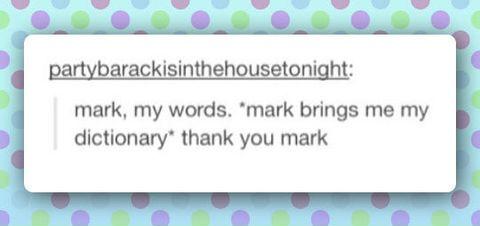 mark%2C+my+words.