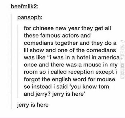 Jerry+is+here