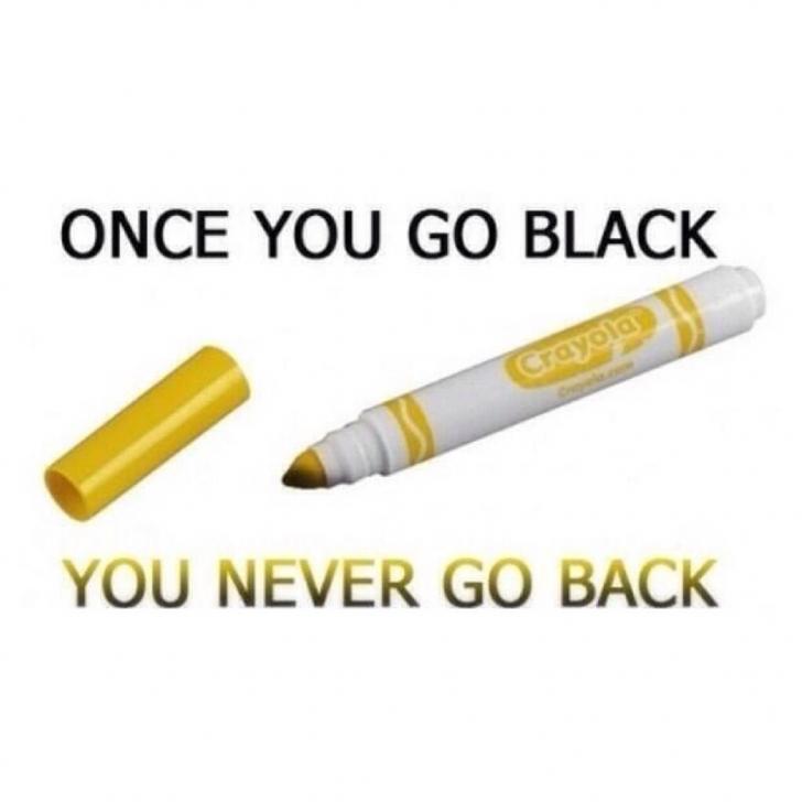 Once+you+go+black%26%238230%3B