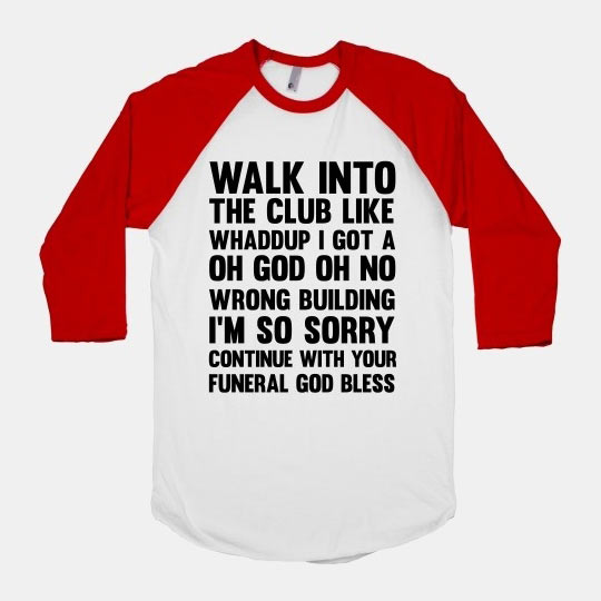 Walk+Into+The+Club+like