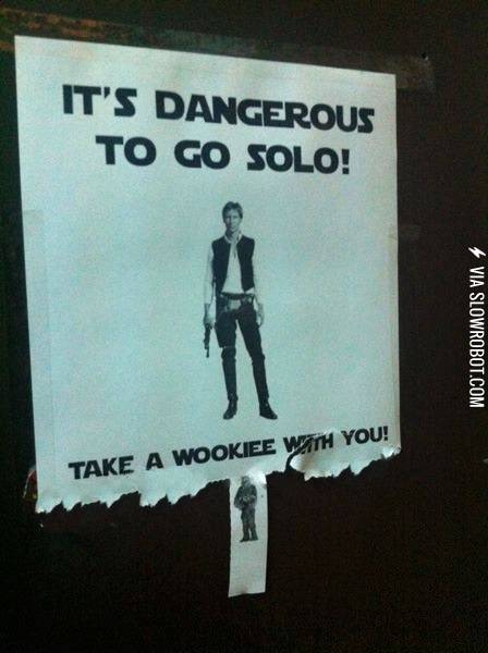 It%26%238217%3Bs+dangerous+to+go+Solo.