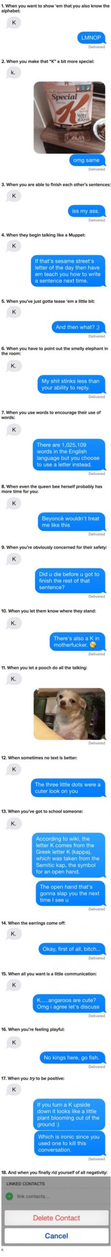 18+Perfect+Responses+For+When+Someone+Texts+You+%26%238216%3BK%26%238217%3B