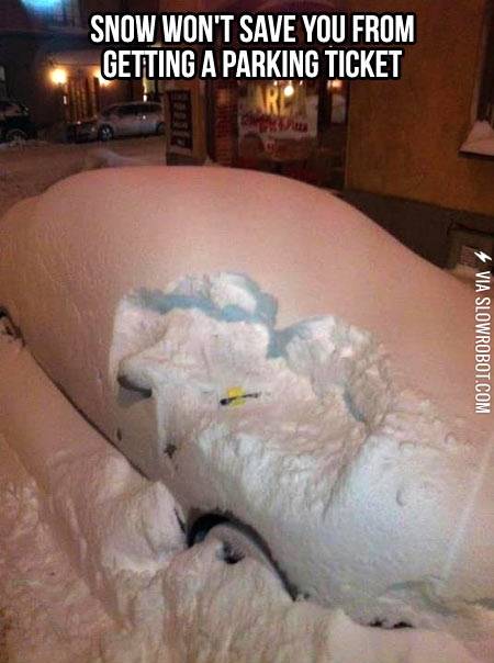 Snow+won%26%238217%3Bt+save+you+from+getting+a+parking+ticket.