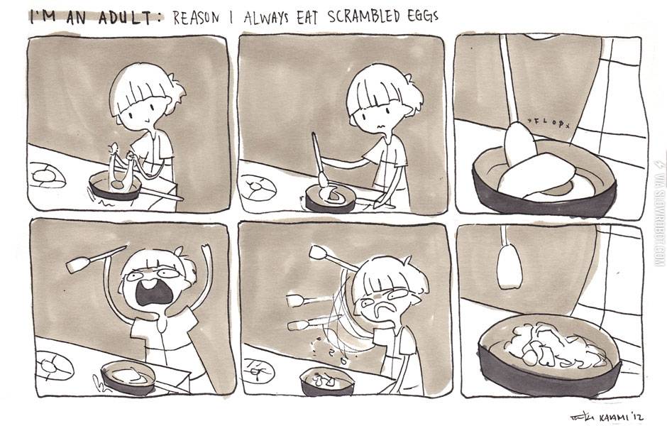 Reasons+I+always+eat+scrambled+eggs.