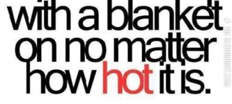 No+matter+how+hot+it+is