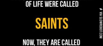 Saints.