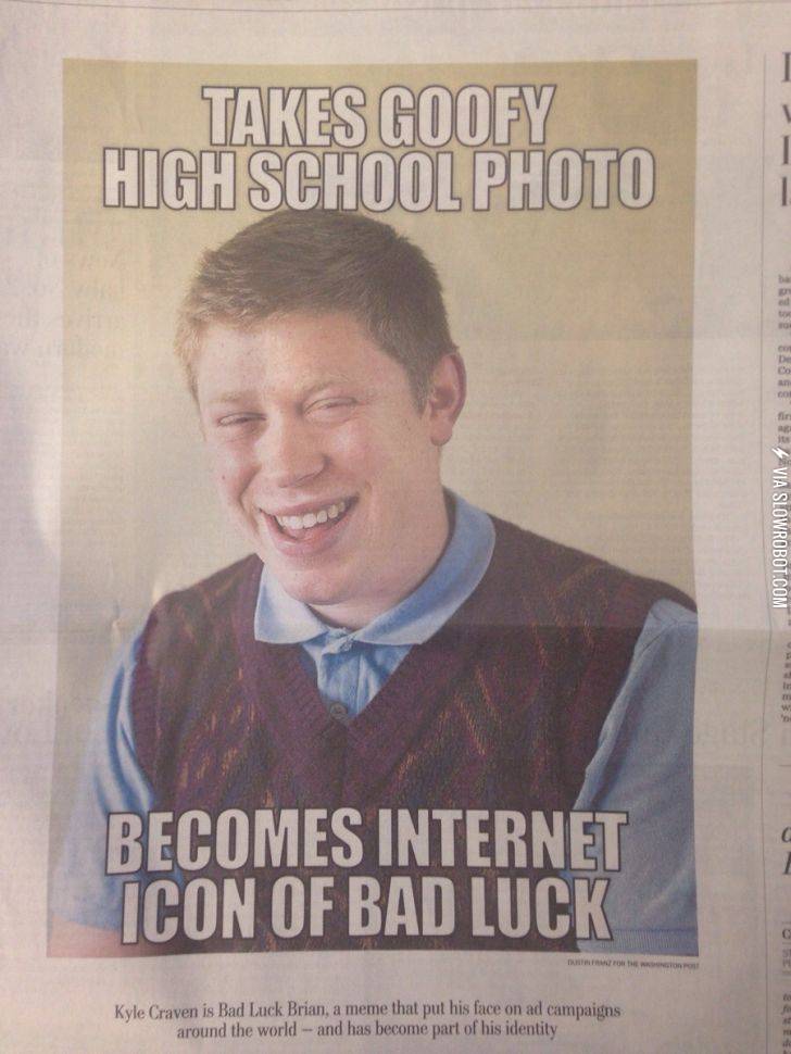 Bad+Luck+Brian+made+today%26%238217%3Bs+paper.