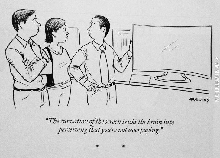 Curved+TVs+are+the+best.