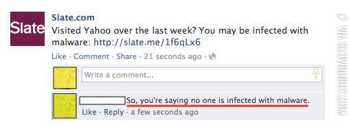 so+you%26%238217%3Bre+saying+no+one+is+infected+with+malware