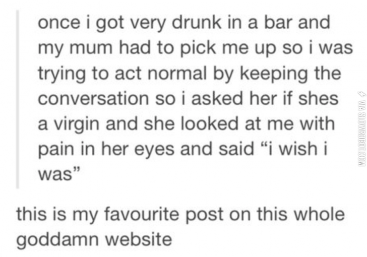 Inappropriate+questions+to+ask+your+mother.