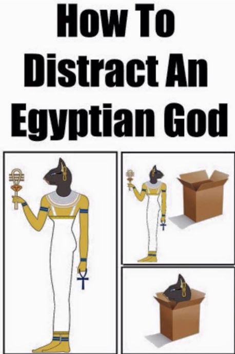 How+to+distract+an+Egyptian+Goddess