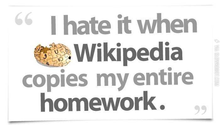 Wikipedia+copies+my+entire+homework%26%238230%3B