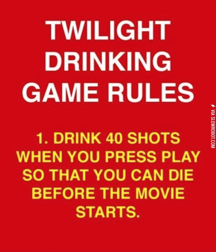 Twilight+drinking+game+rules.