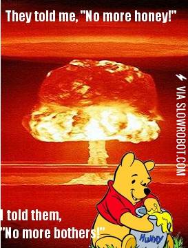 When+Pooh+finally+snaps.