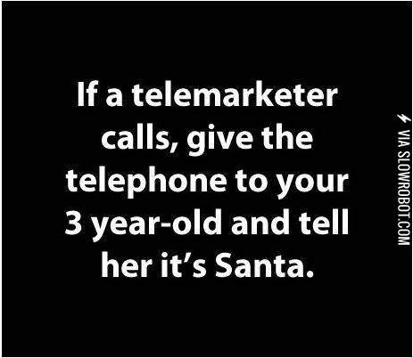If+a+telemarketer+calls%26%238230%3B