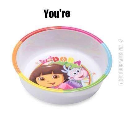 You%26%238217%3Bre+a+Dora+bowl