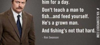 Tough+love+from+Ron+Swanson.