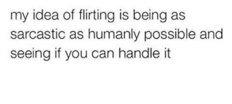 Flirting