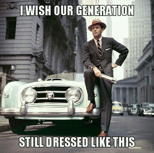 It+Was+A+Better+Time+For+Clothes