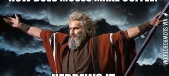 how+Moses+makes+coffee