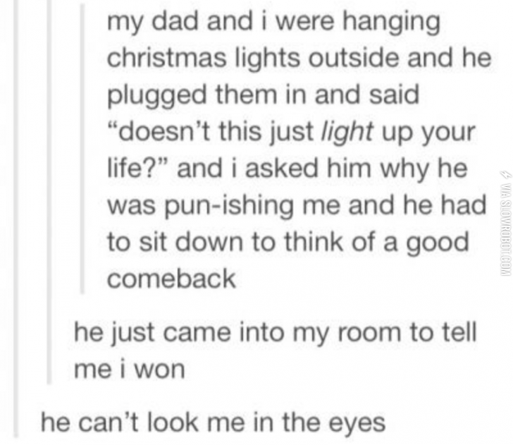 When+dads+finally+lose+to+their+children.