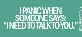 I+need+to+talk+to+you.