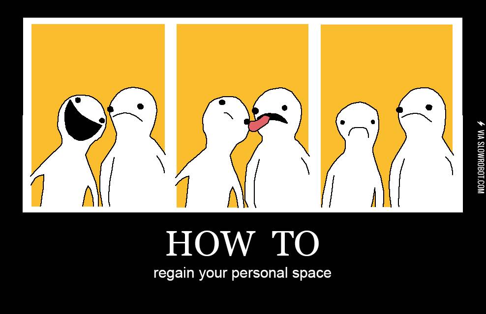 How+to+regain+your+personal+space.