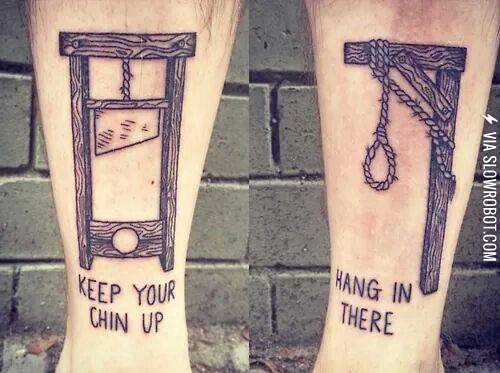 Googled+motivational+tattoos%2C+was+not+disappointed