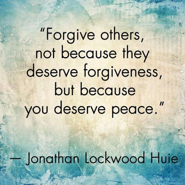 Forgiveness.