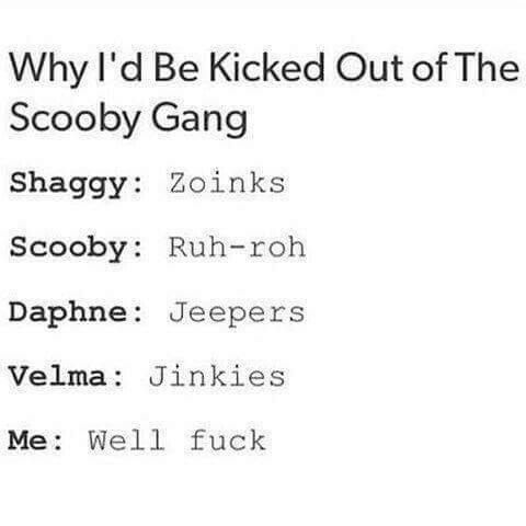 Why+I%26%238217%3Bd+be+kicked+out+of+the+Scooby+Gang
