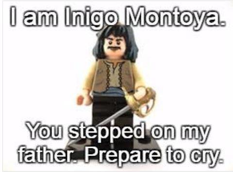 My+name+is+Inigo+Montoya%26%238230%3B