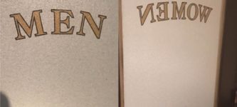 The+bathroom+door+says+%26quot%3Bmen%26quot%3B+from+the+outside+but+from+the+inside+says+%26quot%3Bwomen%26quot%3B+spelled+backwards+so+you+think+you+were+in+the+wrong+bathroom