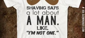 How+I+feel+about+shaving.