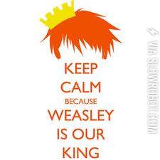 Weasley+is+Our+King