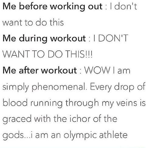 The+feelings+before+and+after+working+out