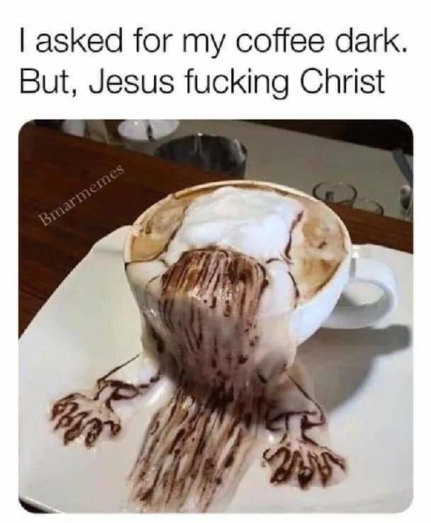 When+Satan+himself+is+your+barista