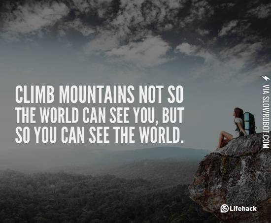 Climb+mountains.