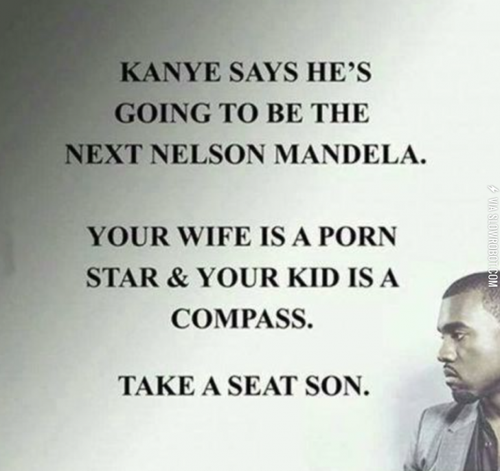 Kanye.
