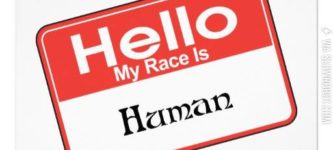 My+race+is+human.