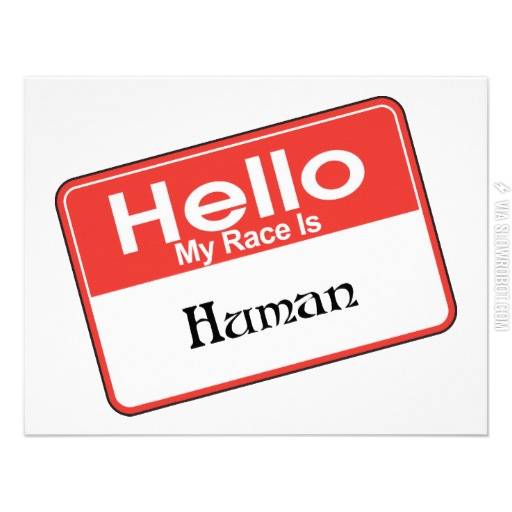 My+race+is+human.