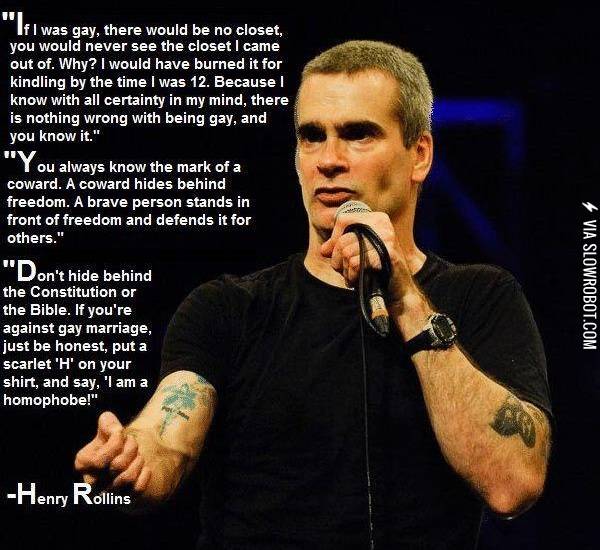Henry+Rollins+on+homophobia.