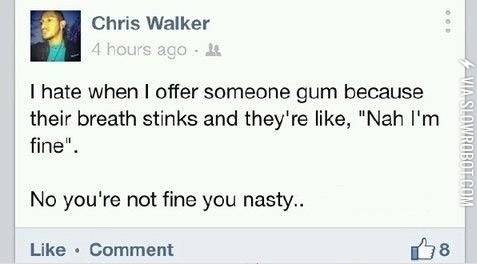 When+you+offer+someone+gum%26%238230%3B