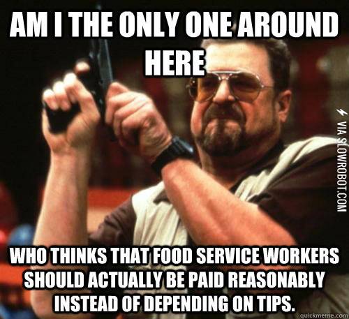 How+I+feel+about+tipping.