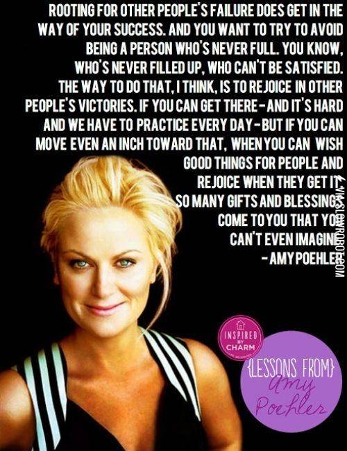 Wisdom+from+Amy+Poehler.