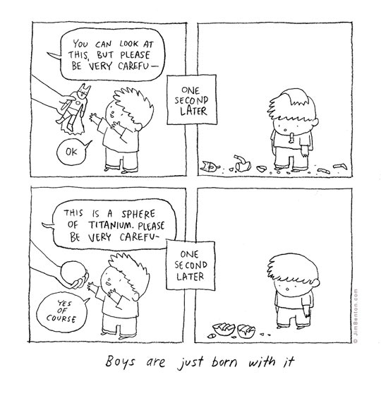 Boys+Are+Born+With+It