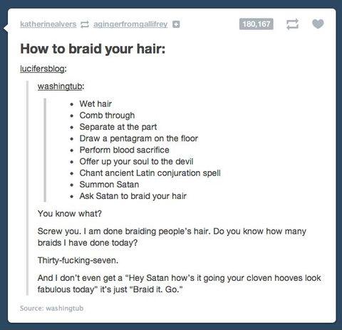As+a+girl+I+can+confirm%2C+this+is+in+fact+how+you+make+a+braid.