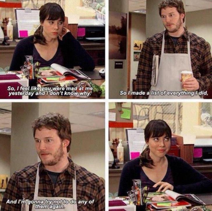 Taking+Andy+Dwyer%26%238217%3Bs+advice+could+prevent+99%25+of+all+fights+in+a+relationship