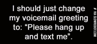 Please+hang+up+and+text+me.