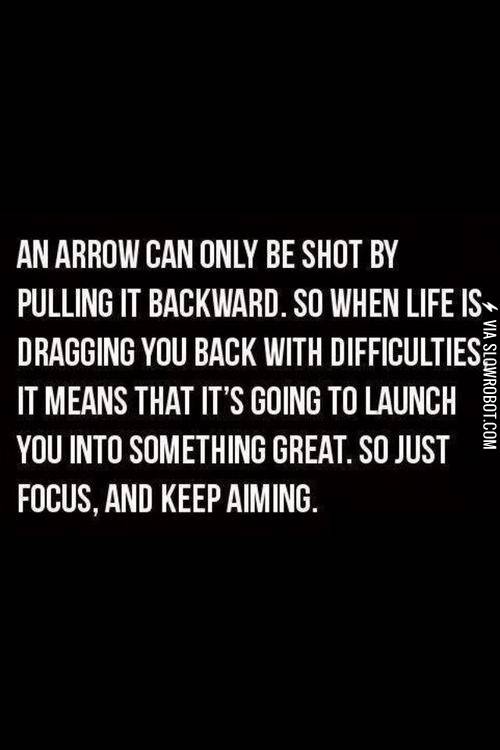 Arrows+are+like+life%26%238230%3B
